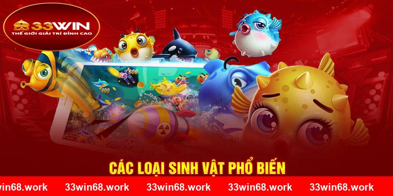 Các loại sinh vật phổ biến